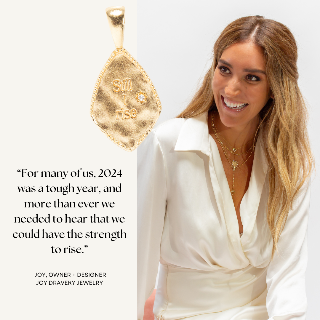 A woman in a white blouse smiles while wearing layered gold jewelry, including a Still I Rise pendant from Charms by Joy Dravecky. A quote about finding strength to rise in tough times appears alongside her.