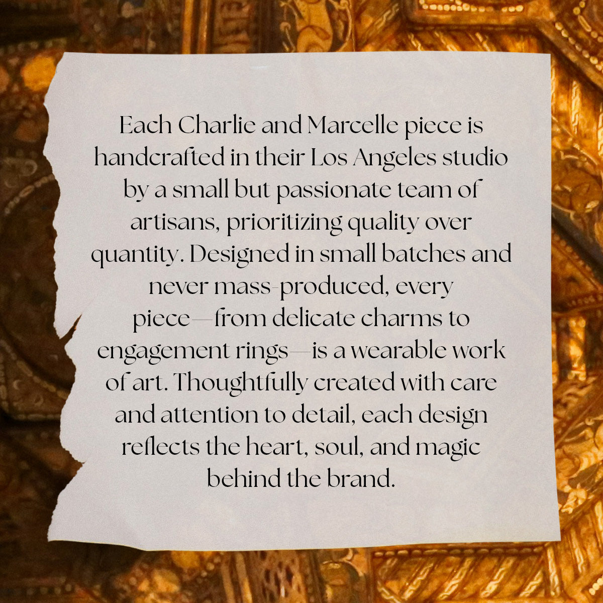 A torn paper with elegant text features 14k Littlest Charms by Charlie and Marcelle—unique, handcrafted jewelry from Los Angeles with 14k gold and personalized necklace charms on an ornate gold background.