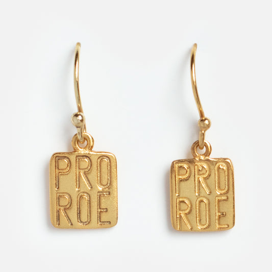 Pro Roe Earrings